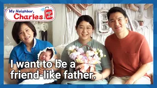 I want to be a friend-like father. [My Neighbor Charles : Ep.354-2] | KBS WORLD TV 220926