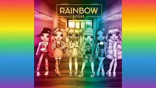 🌈 Rainbow High🌈 | Turn Your Color Up!🌈 (Audio)