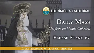 Daily Mass at the Manila Cathedral - August 23, 2023 (7:30am)