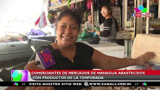 Comerciantes de mercados de Managua abastecidos con productos de la temporada