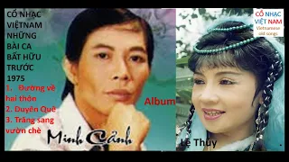 Vọng cổ Minh cảnh lệ thủy - nhung bai ca co bat huu nhưng nam truoc 1975