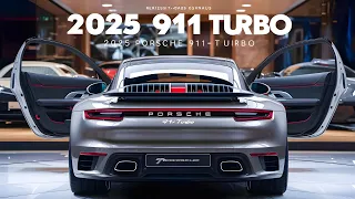 The New 2025 Porsche 911 Turbo Unveiled - Exclusive Review & Details