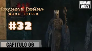 Finalizando o Salvation! Deny Salvation #32 - Dragon’s Dogma: Dark Arisen