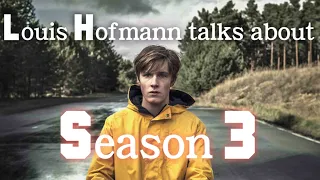 Louis Hofmann talks about dark season 3 - Jonas Kahnwald