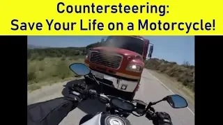Countersteering - How to save your life on a motorcycle