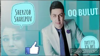 Uzb Sherzod Sharupov oq bulut