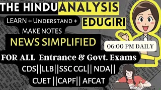 The Hindu Analysis 23rd & 24th December, 2023 Editorial/VocabCDS/CUET/CLAT/NDA/LLB/SET/SSC/MHCET