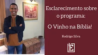 Vídeo Resposta: O vinho na Bíblia - Rodrigo Silva