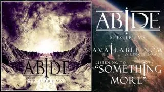 Abide - Something More (NEW SONG 2012/ LYRICS)