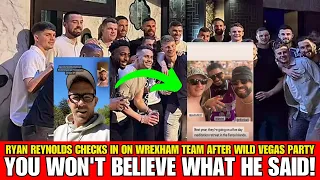 You Won't Believe What Ryan Reynolds Said About Wrexham's Vegas Party! WREXHAM NEWS