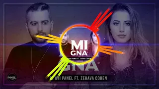 Dj Avi Panel FT Zehava Cohen  -  Mi Gna (Müzik Trap)