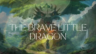 The Brave Little Dragon