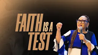 Faith Is A Test | Bishop Suzanne Nti | Sunday Rebroadcast