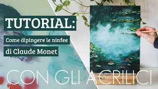 👨‍🎨 TUTORIAL - How to Paint the Water Lilies by MONET (How to Paint like Monet Impressionism)