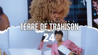 TERRE DE TRAHISON EPISODE #24(Ashley, Fednaelle, Brens, Modesty, Esther, Tayson, Gmax, Ysland)