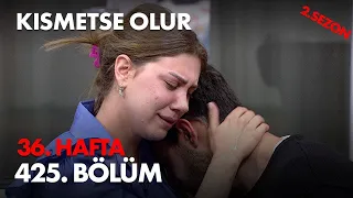 Kısmetse Olur 36. Hafta 425. Bölüm - Full Bölüm