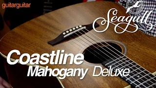 Seagull Guitars 2015 - S6 Mahogany Deluxe