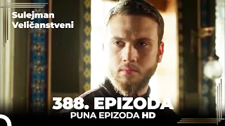 Sulejman Veličanstveni Epizoda 388 (HD)