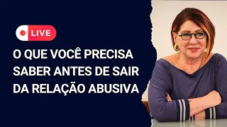 LIVE: O QUE VOCÊ PRECISA SABER ANTES DE SAIR DE UMA RELAÇÃO ABUSIVA - Anahy D'Amico