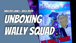 Warlord Games Unboxing - The Wally Squad - 2000 AD - Judge Dredd