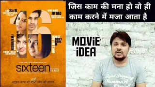 Sixteen (2013)  Bollywood Hindi movie REVIEW ll Rajpurohit ll akhilogy