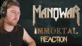 ManOwaR Immortal Reaction