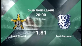 FC Sheriff Tiraspol vs FC Farul Constanța - UEFA Champions League - 18.07.2023 - COMENTARIU LIVE