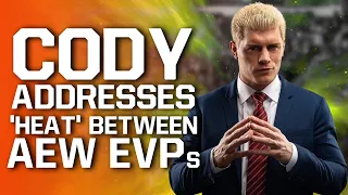 Cody Addresses Heat Between AEW EVPs | Big Push Planned For WWE NXT Star