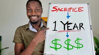 2024: One Year Of Financial Sacrifice To Change Your Life FOREVER