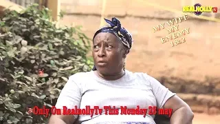 MY WIFE MY ENEMY 1&2 (OFFICIAL TRAILER) - 2018 LATEST NIGERIAN NOLLYWOOD MOVIES