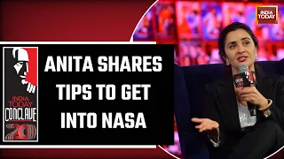 Former NASA Scientist, Anita Sengupta Shares 3 Tips To Get Into NASA | India Today Conclave 2023