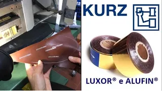 Nastri per la timbratura a caldo di lettere e numeri su pellami - Alufin e Luxor a marchio Kurz