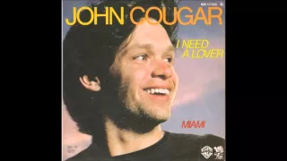 John Mellencamp - I Need A Lover (UK Single Mix) (1979)