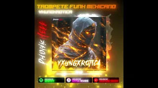 Yxungxrotica - Trompete Funk Mexicano  - Phonk #anime #phonk #фонка #phonk2024