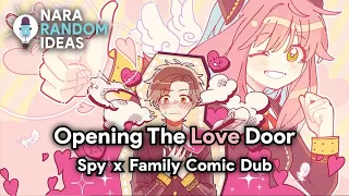 Opening The Love Door [Spy x Family Comic Dub] [Anya] [Sy-On Boy] [Becky]