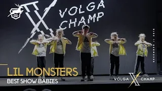 VOLGA CHAMP X | BEST SHOW BABIES | LIL MONSTERS