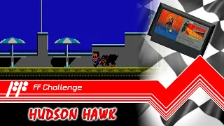 Hudson Hawk - FF Challenge. Прохождение всех игр Famicom.