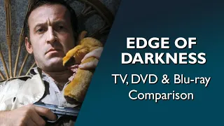 EDGE OF DARKNESS | TV, DVD & Blu-ray Comparison | Parts 1 & 2
