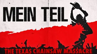 The Texas Chainsaw Massacre | Mein Teil - Rammstein