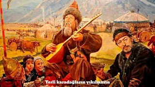 Yom Vereyim Hânım – Dede Korkut Duası