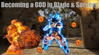 I BECAME A GOD IN BLADE & SORCERY!