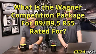 What Power Is the B9/B9.5 Wagner Tuning Competition Package Rated For? | 034Motorsport FAQ