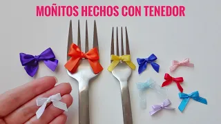 Moñitos de Listón hechos con Tenedor fáciles y rápidos | Bows with Fork | Lacinhos de Fita com Garfo