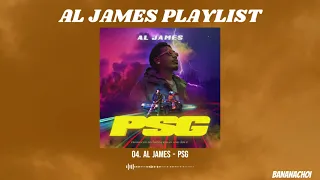 AL JAMES PLAYLIST. 2023