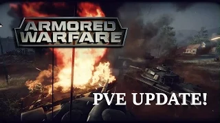 Armored Warfare - PVE Update 0.8 & PVE Hard Mode