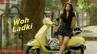 Woh Ladki مترجمة | Arijit Singh | Ayushman Khurana,Tabu,Radika Apti | Andhadhun