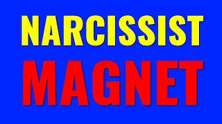 Narcissist Magnet: 4 Types of People That Attract Narcissists