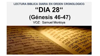 BIBLIA HABLADA - GENESIS 46-47  | (VOZ) SAMUEL MONTOYA