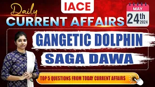 May 24th 2024 Current Affairs | Today Current Affairs | DAILY CURRENT AFFAIRS in Telugu | IACE