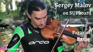 Sergey Malov plays Paganini and Bach on SUP board